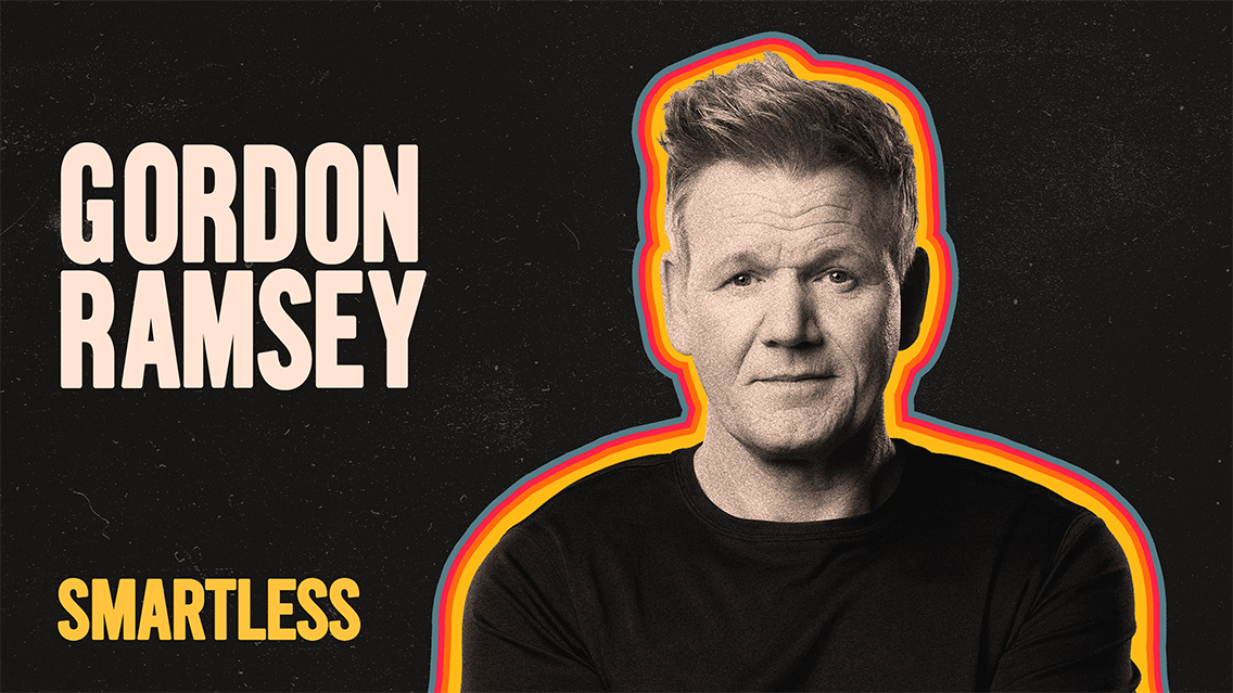 Gordon Ramsay on ‘SmartLess’: Listen with Early Access